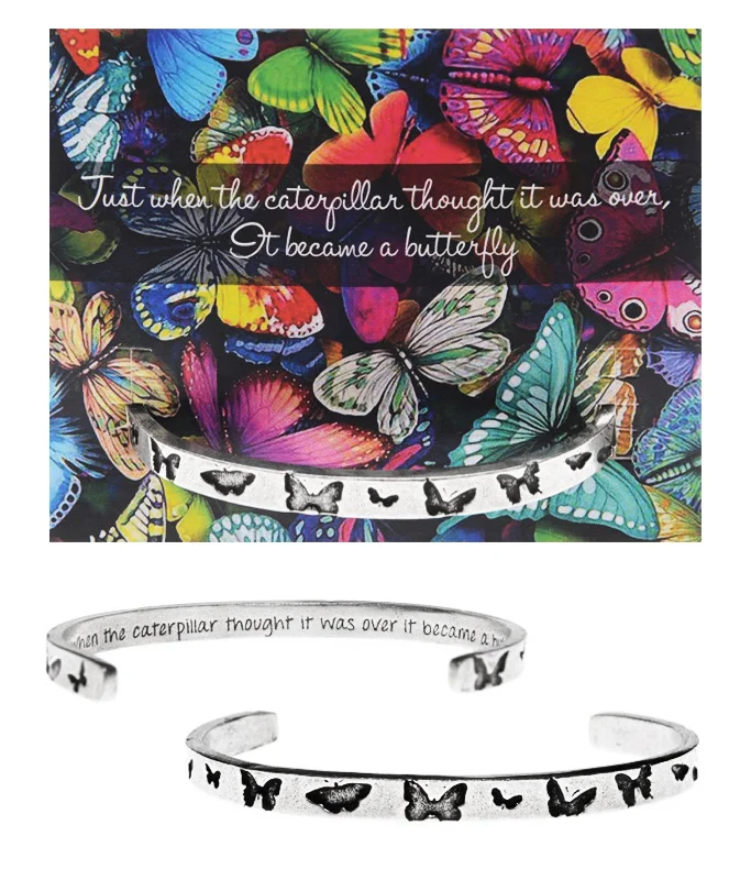 Adjustable stone bracelets for layering-When the Caterpillar thought it was over, it became a Butterfly Quotable Cuff Bracelet