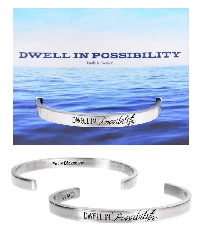 Custom silver bracelet sets for stacking-Dwell in Possibility Emily Dickinson Quotable Cuff Bracelet